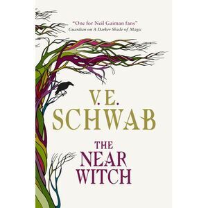 The Near Witch -- V. E. Schwab